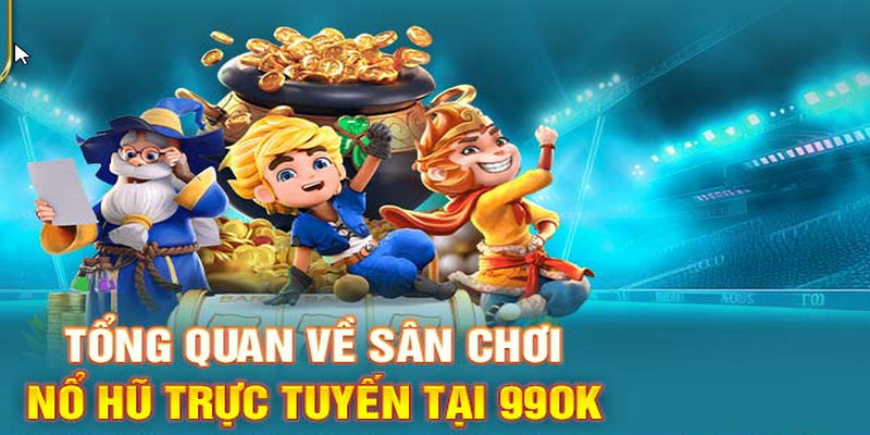 Nổ hũ 99ok đang là chuyên mục ăn khách và được khách hàng quan tâm nhất năm 2024